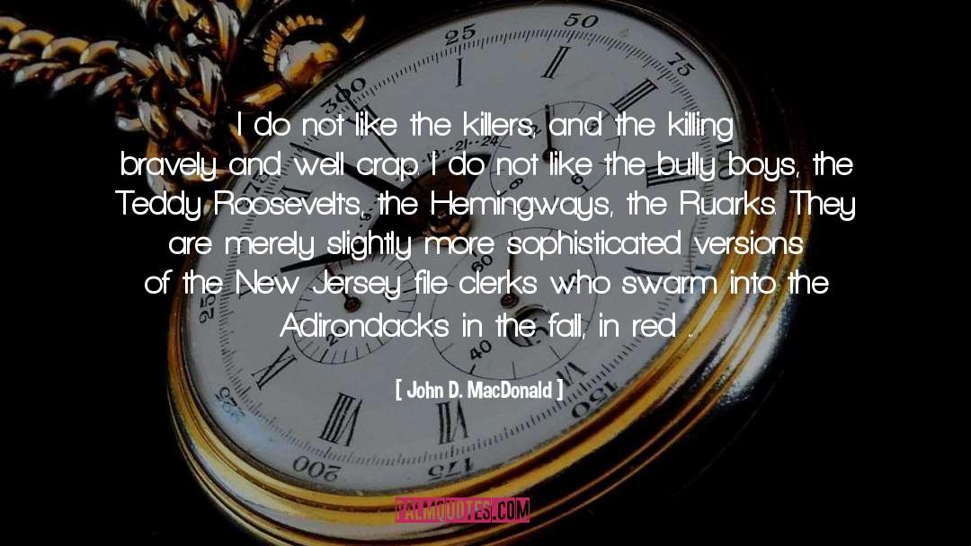 New Jersey quotes by John D. MacDonald