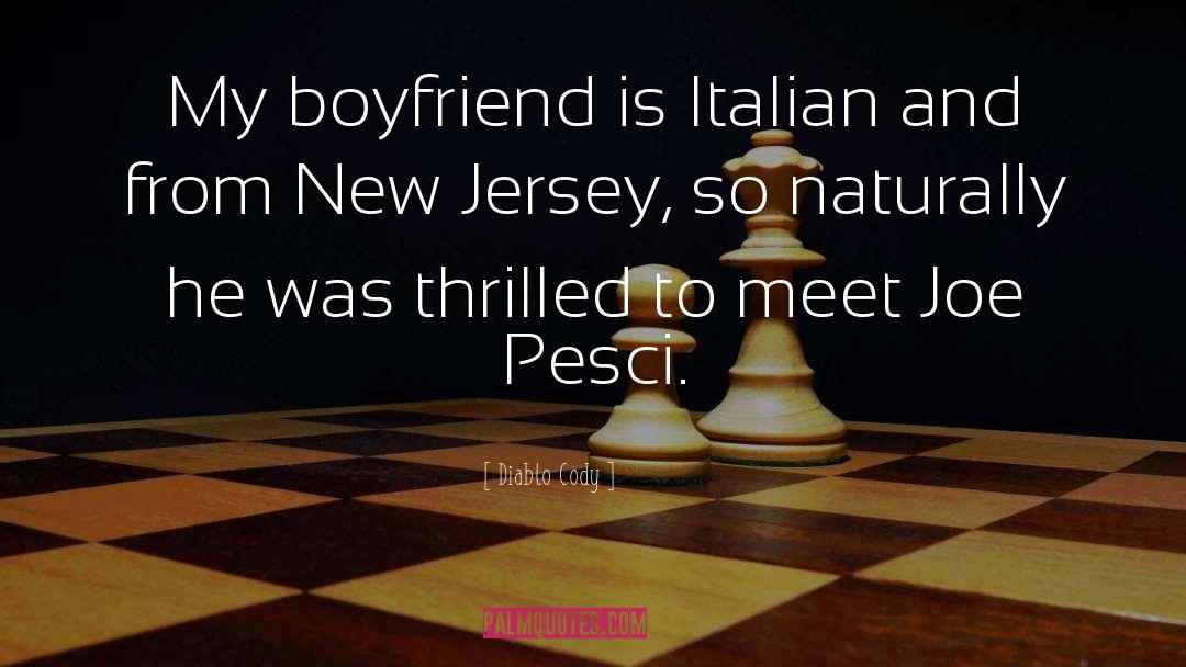 New Jersey quotes by Diablo Cody