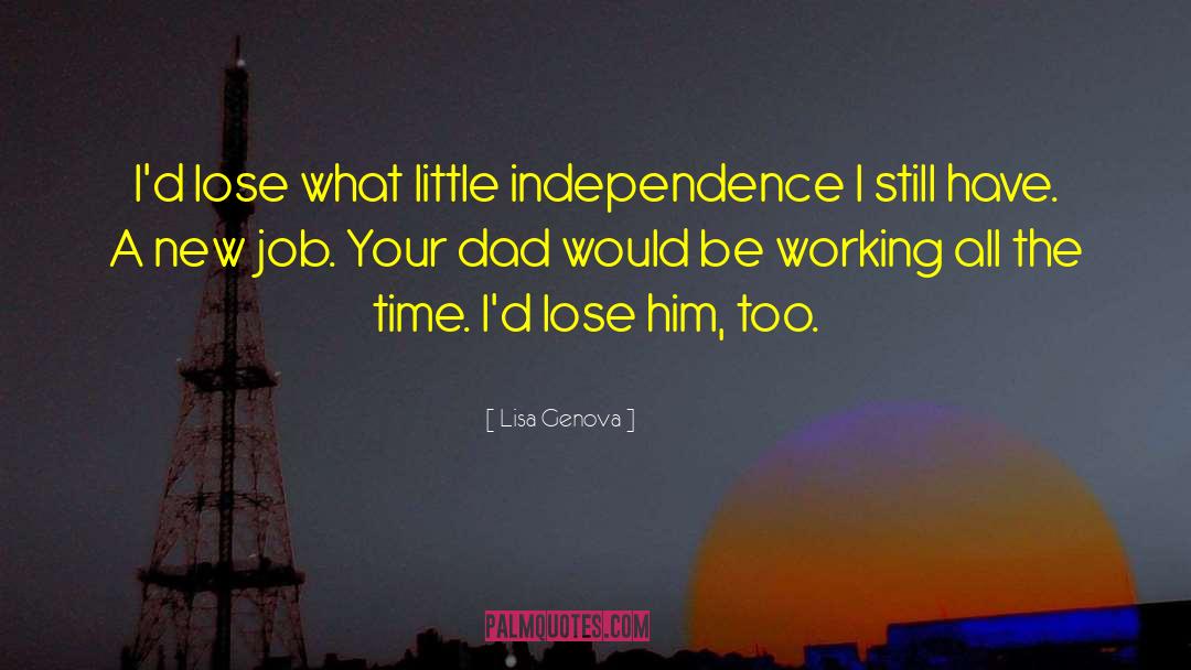 New Job quotes by Lisa Genova