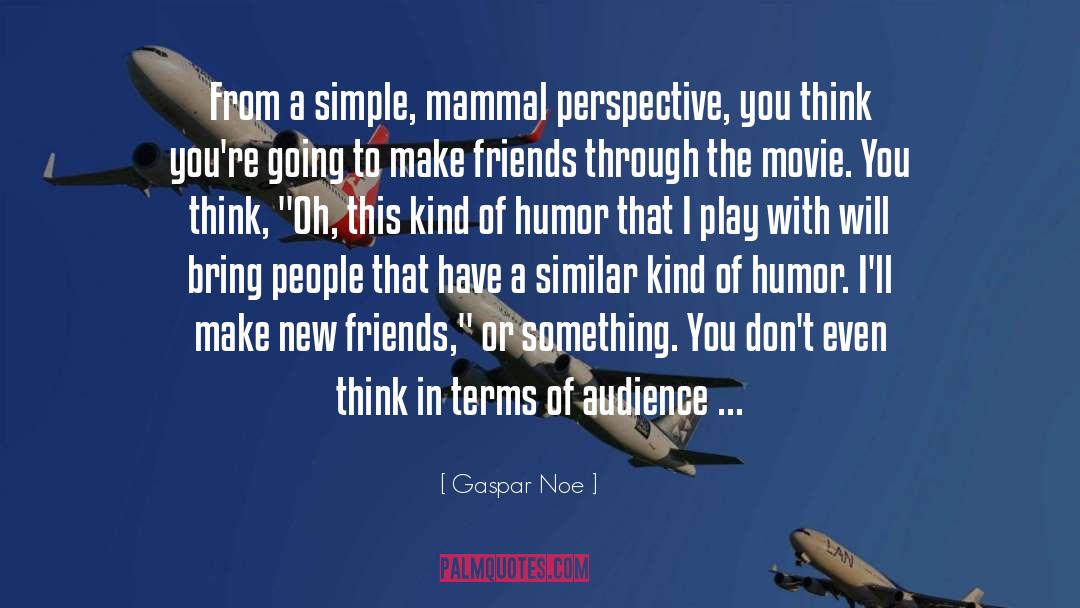 New Journey quotes by Gaspar Noe