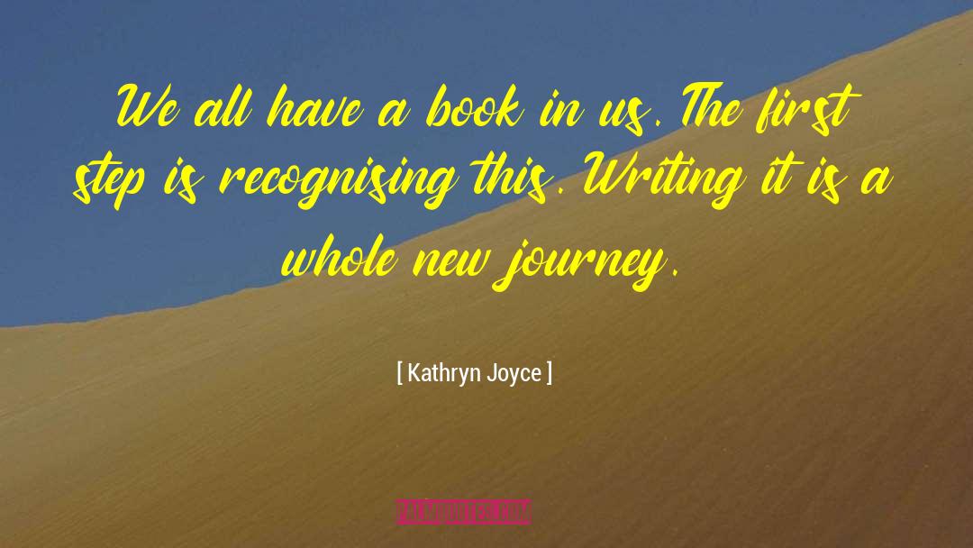 New Journey quotes by Kathryn Joyce