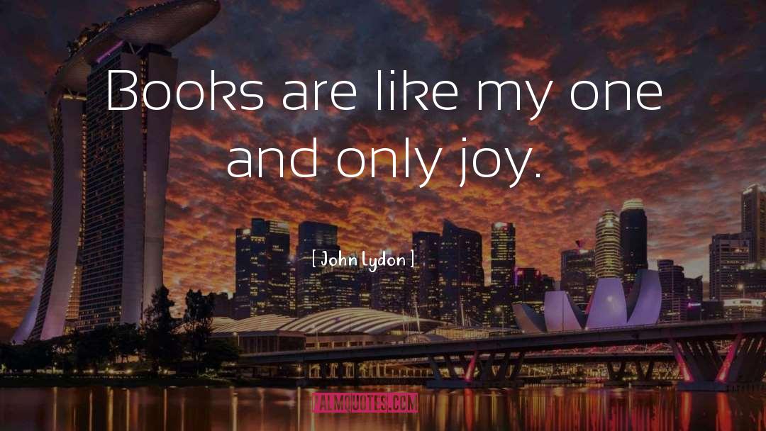 New Joy quotes by John Lydon