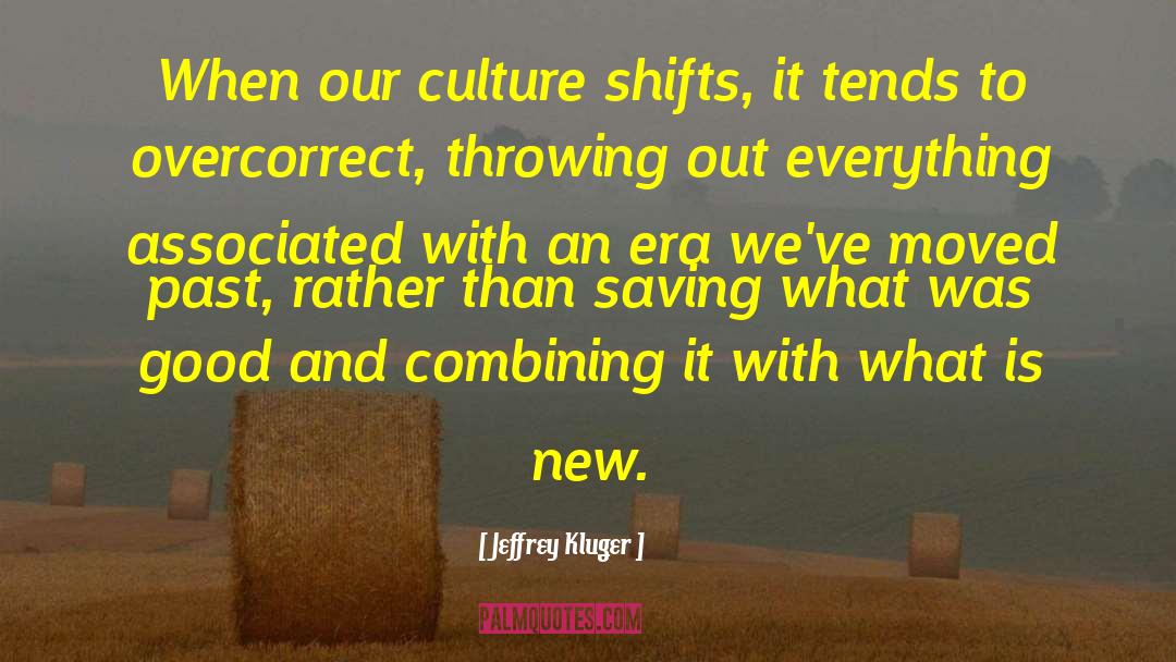 New Karma quotes by Jeffrey Kluger