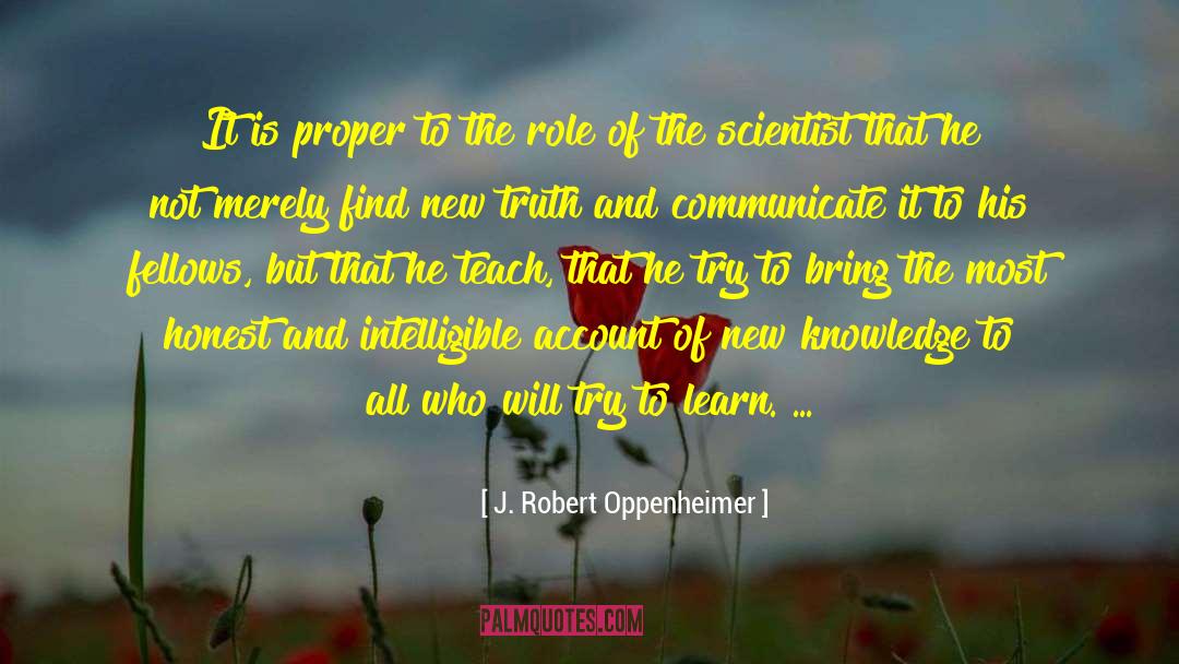 New Knowledge quotes by J. Robert Oppenheimer