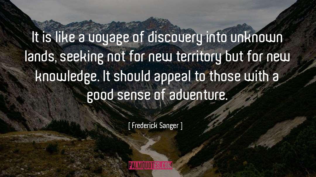 New Knowledge quotes by Frederick Sanger