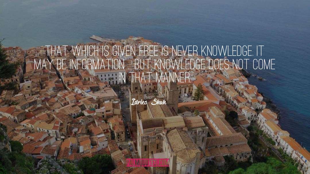 New Knowledge quotes by Idries Shah