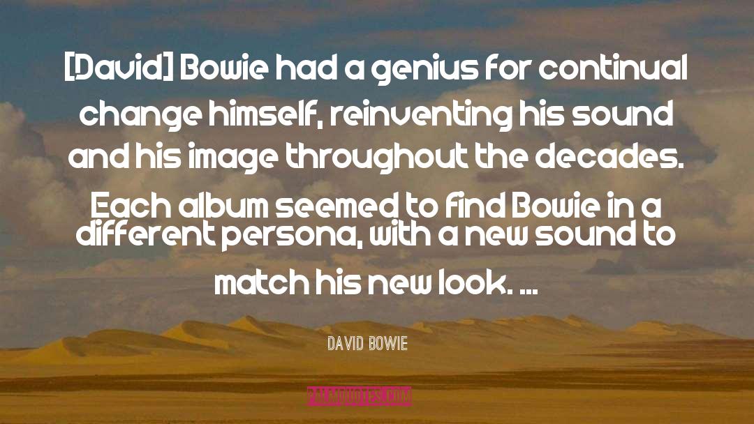 New Look quotes by David Bowie