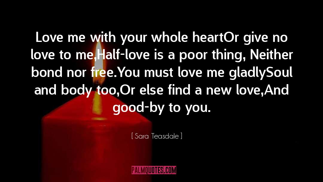 New Love quotes by Sara Teasdale