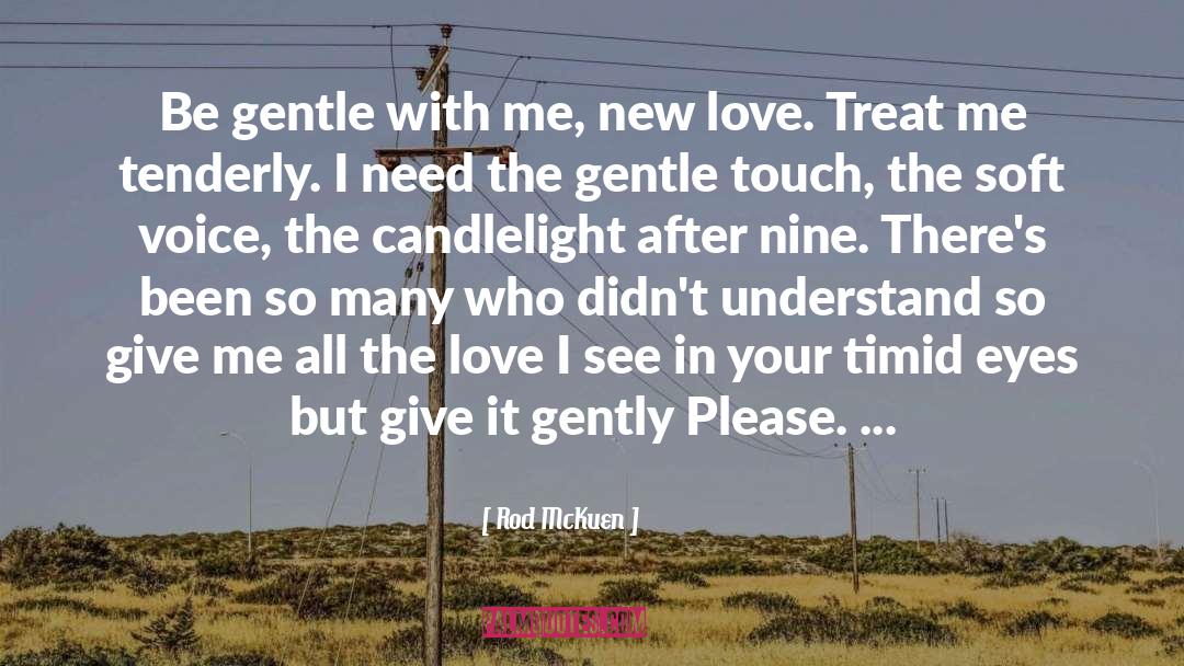 New Love quotes by Rod McKuen