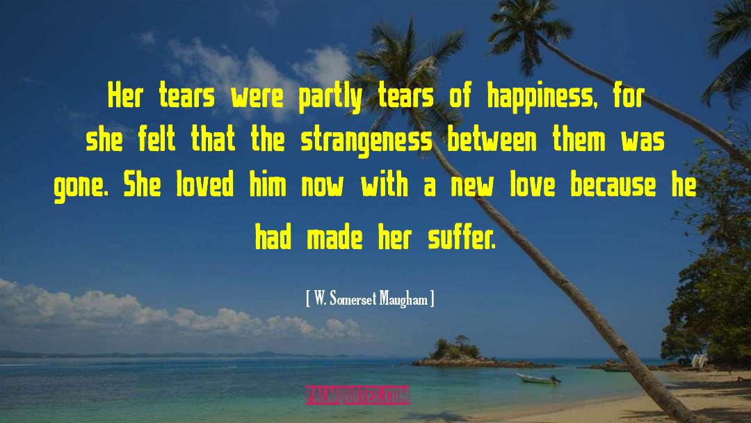 New Love quotes by W. Somerset Maugham