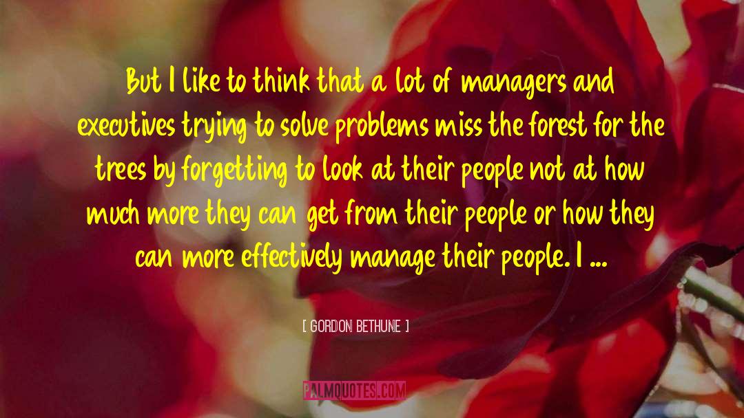 New Managers quotes by Gordon Bethune