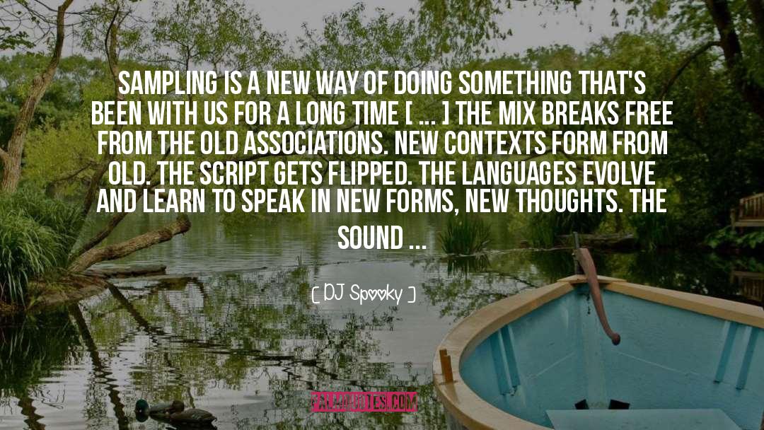 New Meanings quotes by DJ Spooky