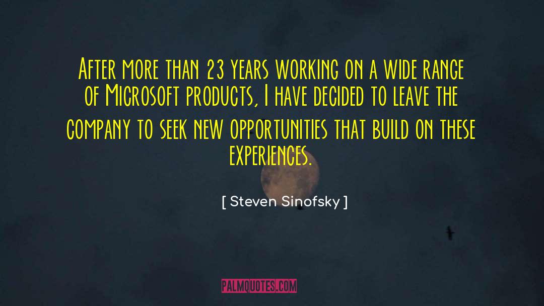 New Meanings quotes by Steven Sinofsky