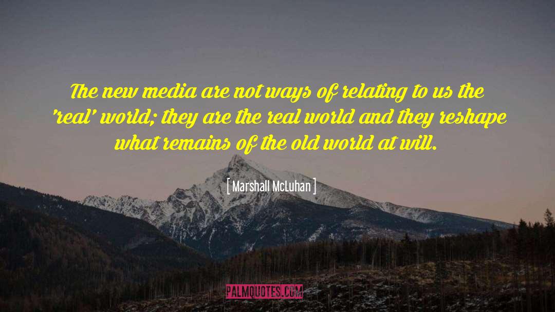 New Media quotes by Marshall McLuhan