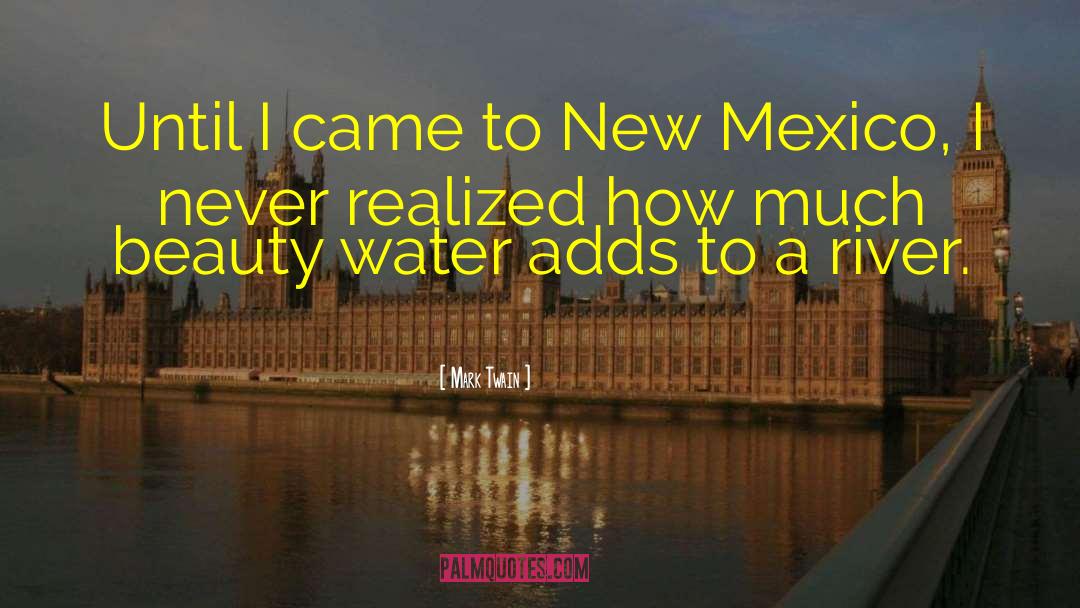 New Mexico quotes by Mark Twain