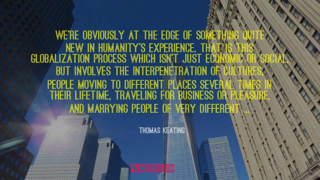 New Mindsets For New Times quotes by Thomas Keating