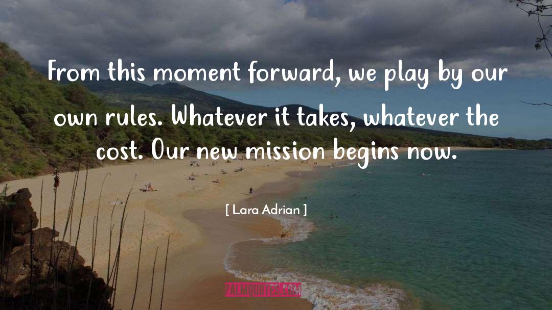 New Mission quotes by Lara Adrian