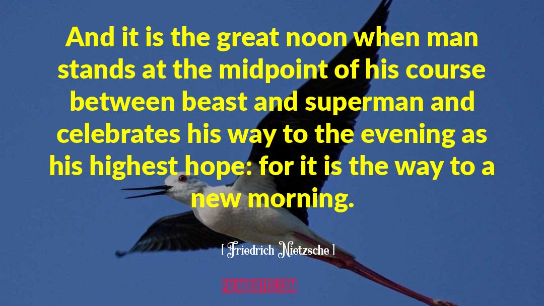 New Morning quotes by Friedrich Nietzsche