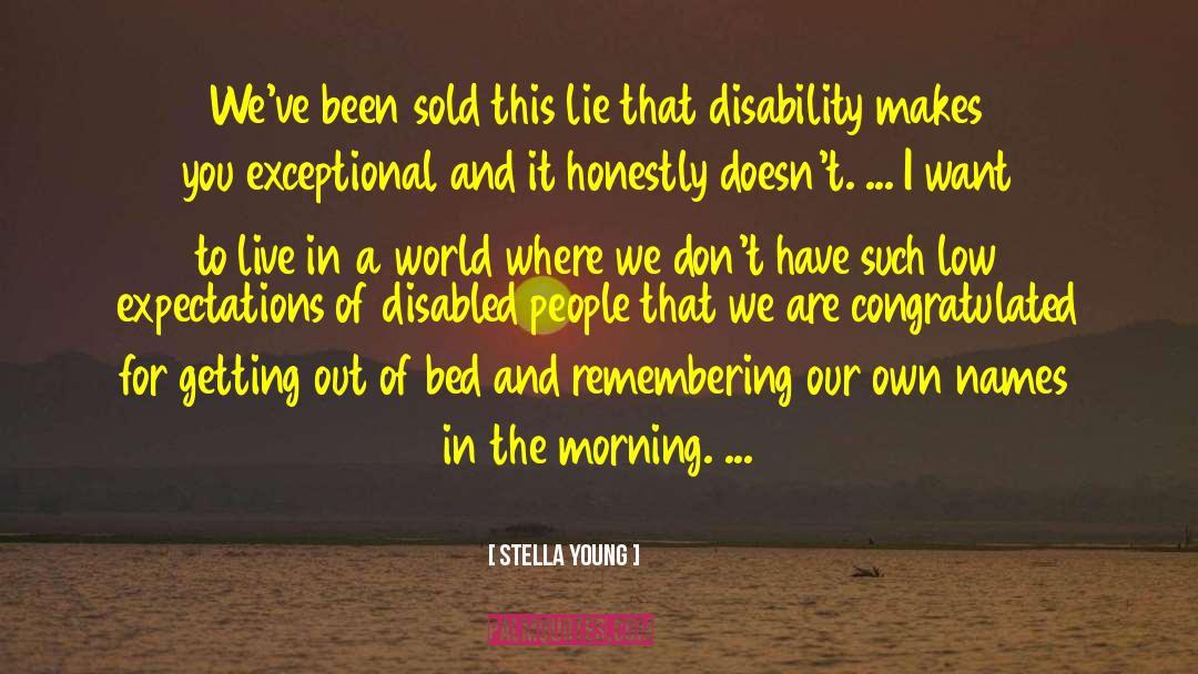New Morning quotes by Stella Young