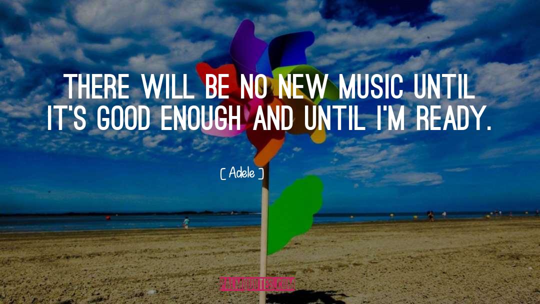 New Music quotes by Adele