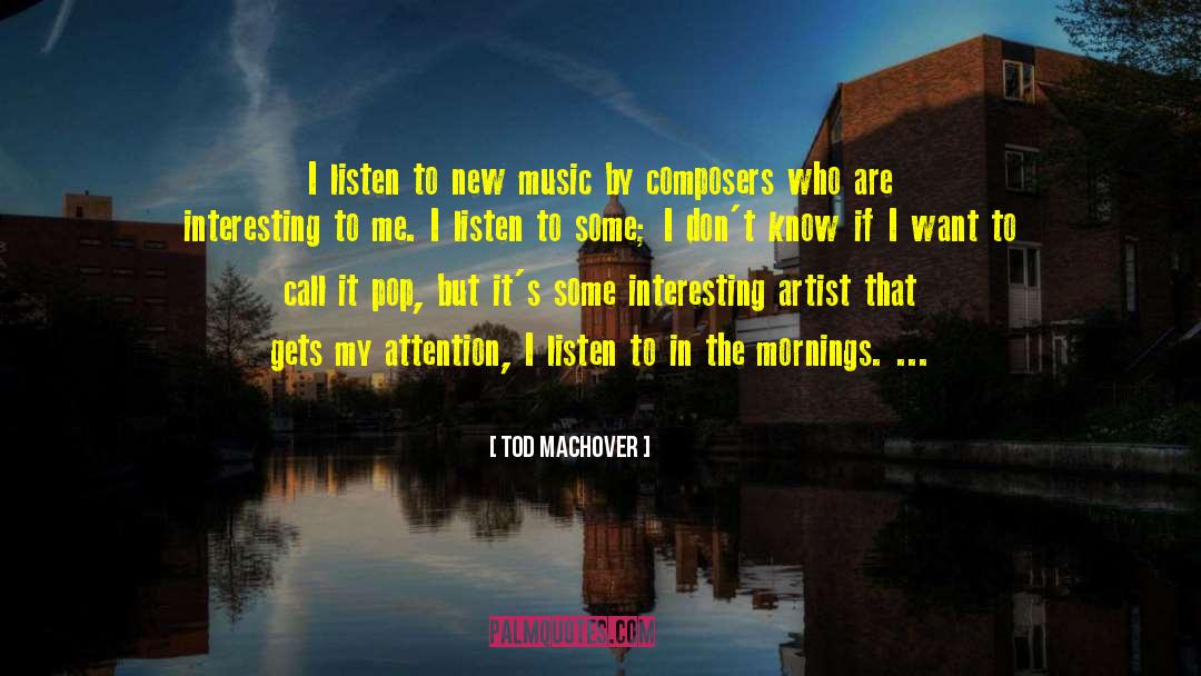 New Music quotes by Tod Machover