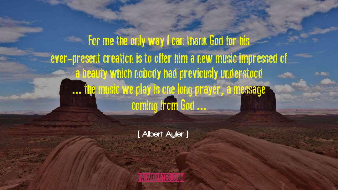 New Music quotes by Albert Ayler