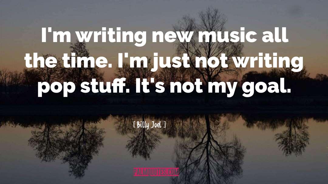 New Music quotes by Billy Joel