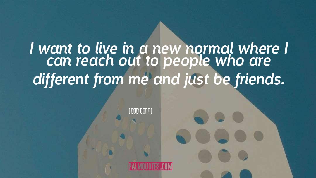 New Normal quotes by Bob Goff