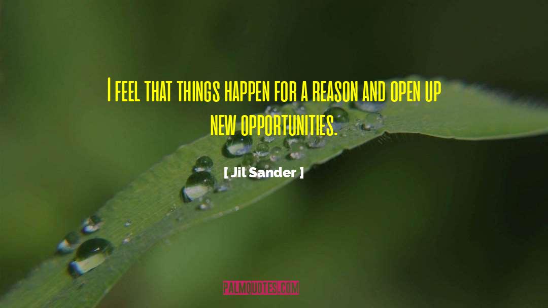 New Opportunities quotes by Jil Sander
