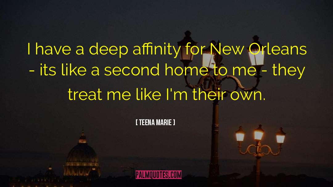 New Orleans French Quarter quotes by Teena Marie