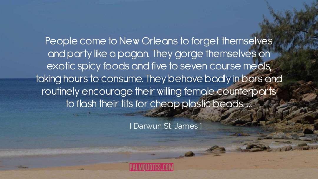 New Orleans quotes by Darwun St. James