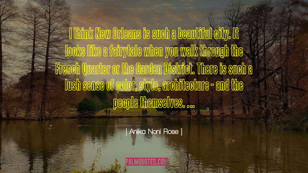 New Orleans quotes by Anika Noni Rose