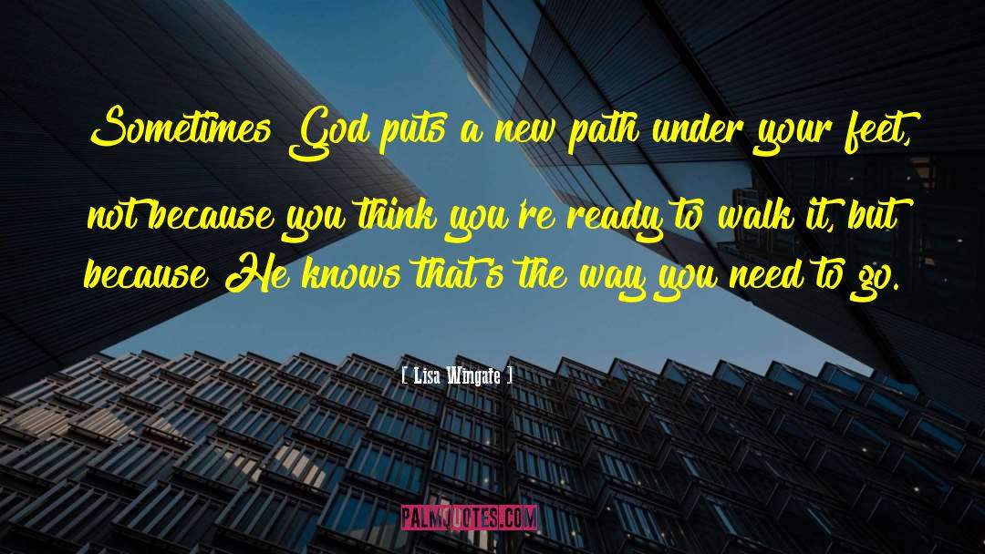 New Path quotes by Lisa Wingate