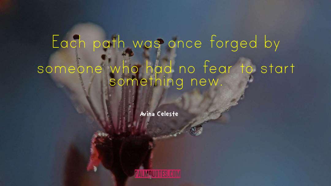 New Path quotes by Avina Celeste