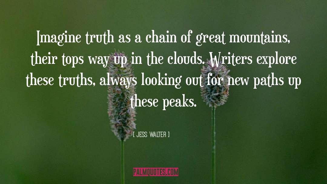 New Paths quotes by Jess Walter