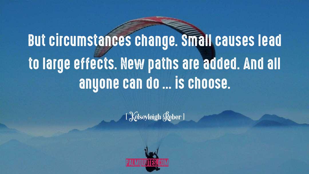 New Paths quotes by Kelseyleigh Reber