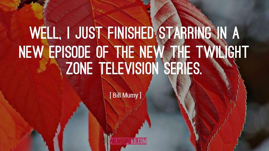 New Perspective quotes by Bill Mumy