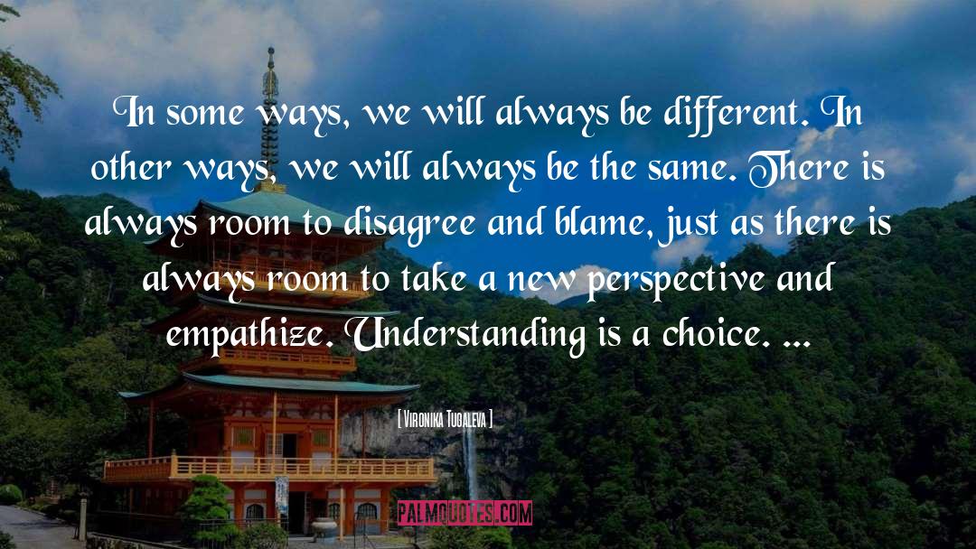 New Perspective quotes by Vironika Tugaleva