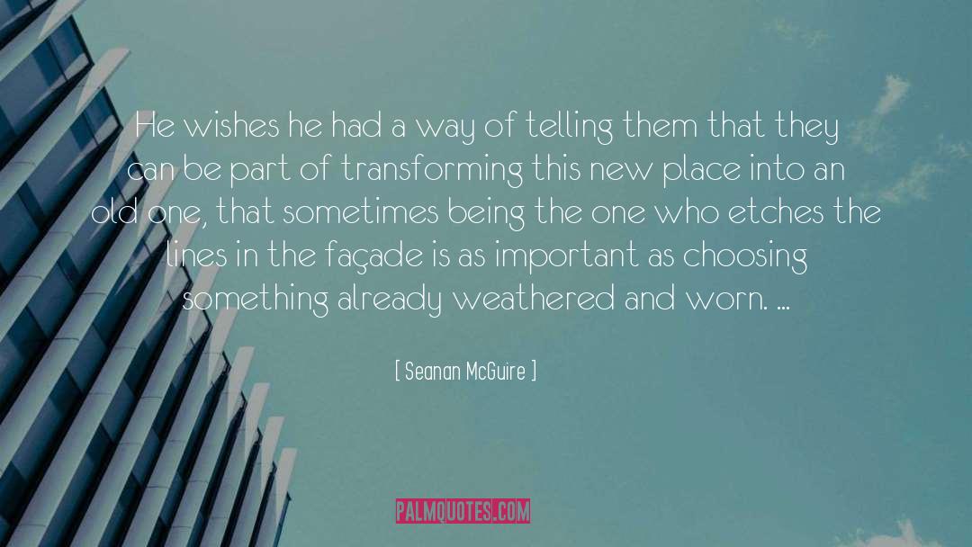 New Place quotes by Seanan McGuire