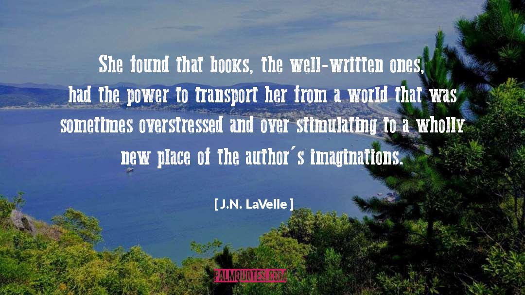 New Place quotes by J.N. LaVelle