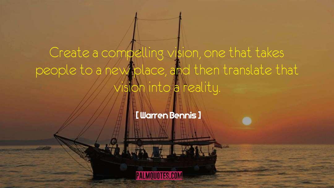 New Place quotes by Warren Bennis