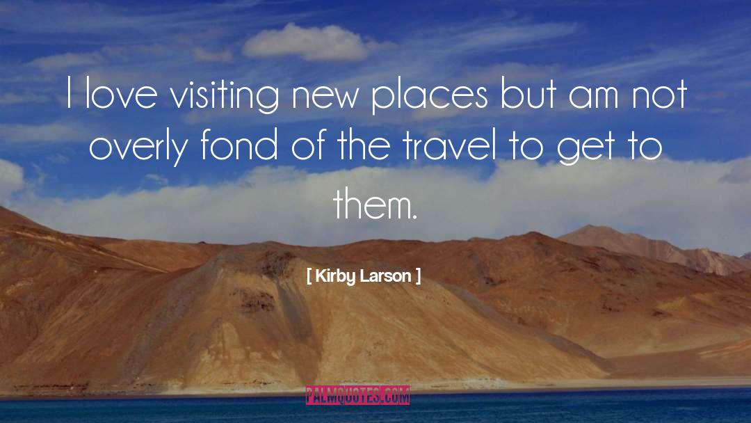 New Places quotes by Kirby Larson