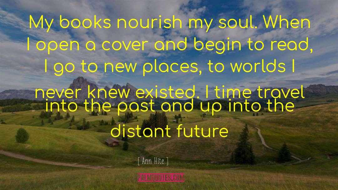 New Places quotes by Ann Hite