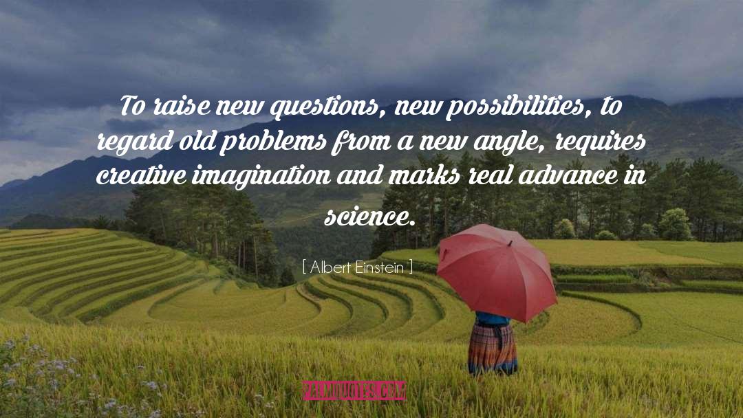 New Possibilities quotes by Albert Einstein