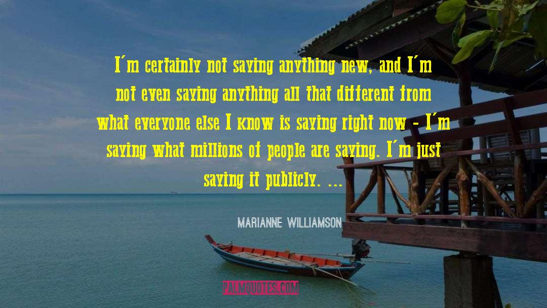 New Prentisstown quotes by Marianne Williamson