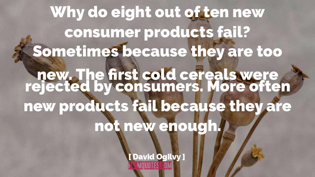 New Products quotes by David Ogilvy