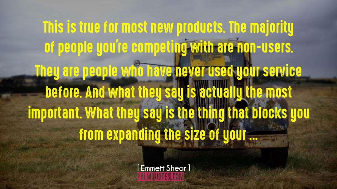 New Products quotes by Emmett Shear