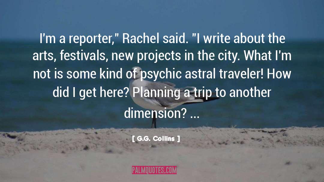 New Projects quotes by G.G. Collins