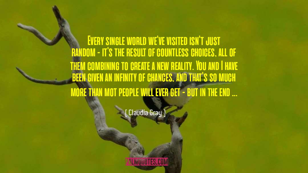 New Reality quotes by Claudia Gray