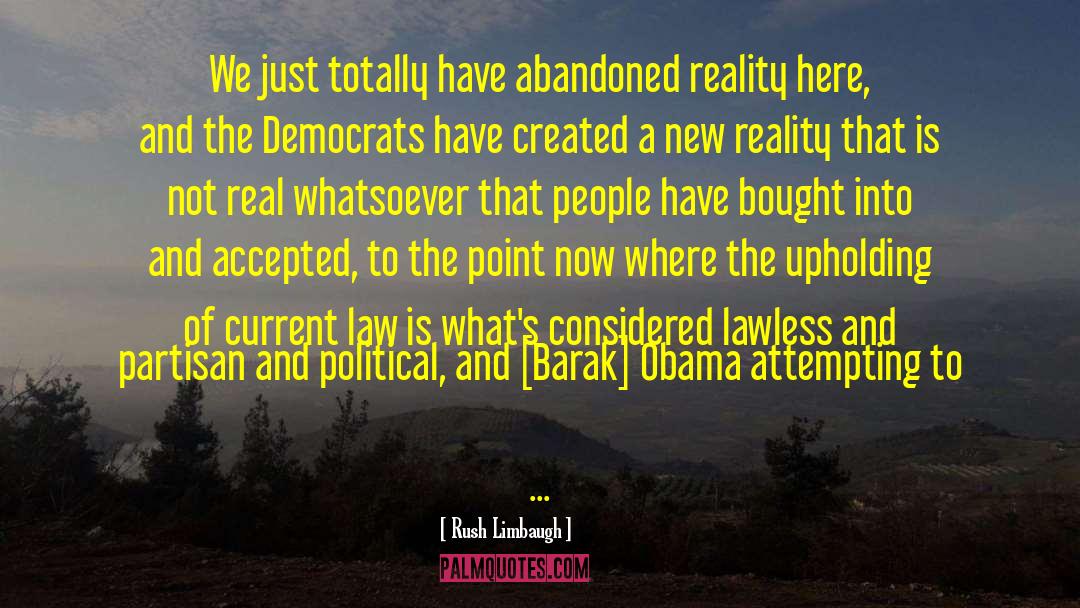 New Reality quotes by Rush Limbaugh